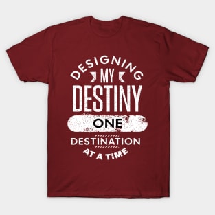 DESIGN MY DESTINY FOR SUCCESS T-Shirt